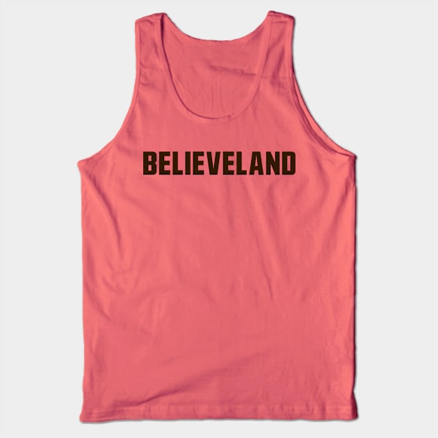 Believeland Tank Top by StadiumSquad